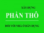 XÂY DỰNG PHẦN THÔ LÀ GÌ - BAO GỒM NHỮNG GÌ?