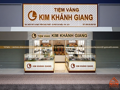 THIẾT KẾ TIỆM VÀNG KIM KHÁNH GIANG - QUẬN 11, TP.HCM