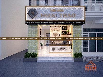 THIẾT KẾ NT TIỆM VÀNG NGỌC THẢO - CỦ CHI